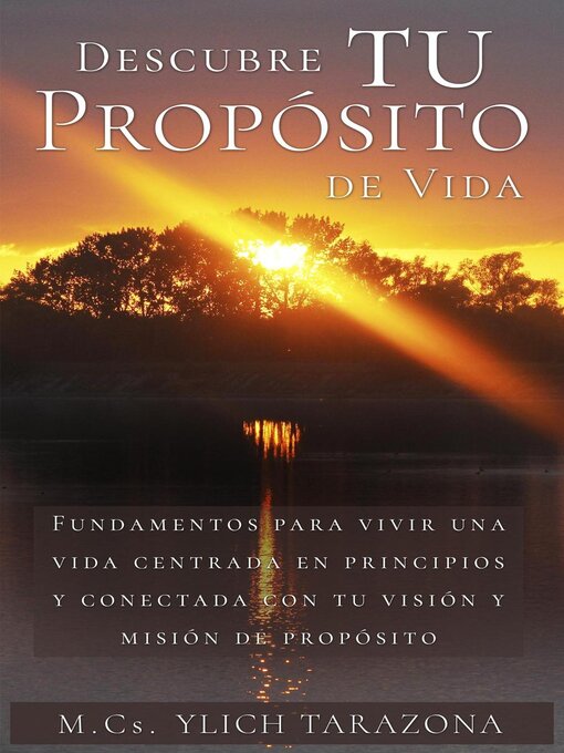 Title details for Descubre Tu Propósito de Vida by M.Sc. Ylich Tarazona - Available